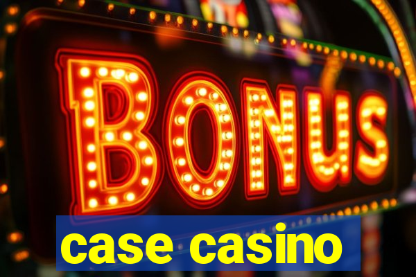 case casino