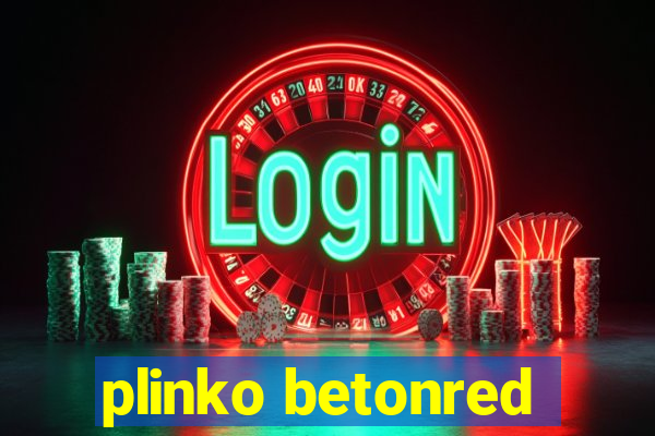 plinko betonred