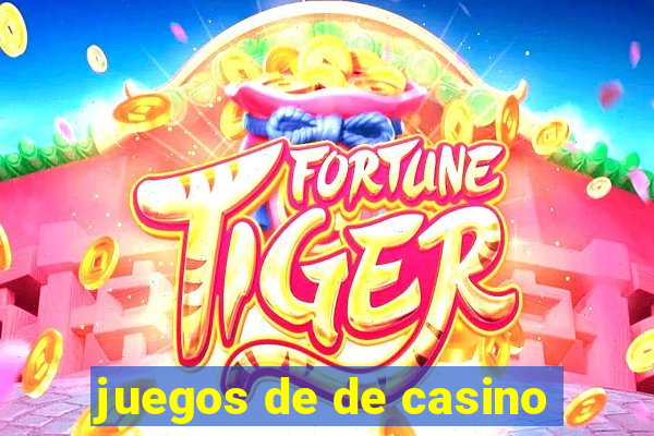 juegos de de casino