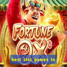 best slot games to win money