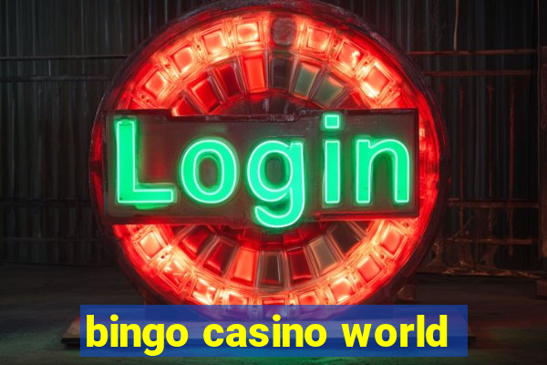 bingo casino world