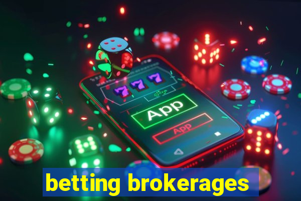 betting brokerages