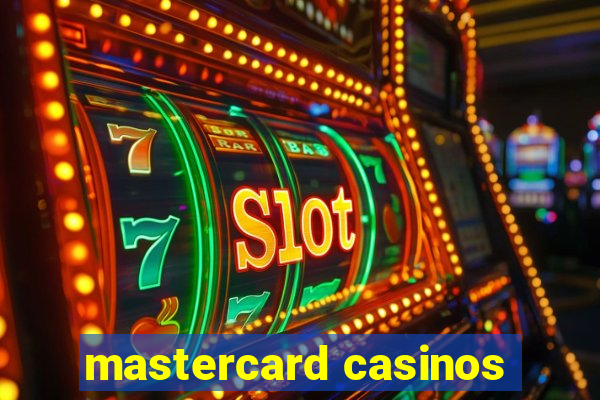 mastercard casinos