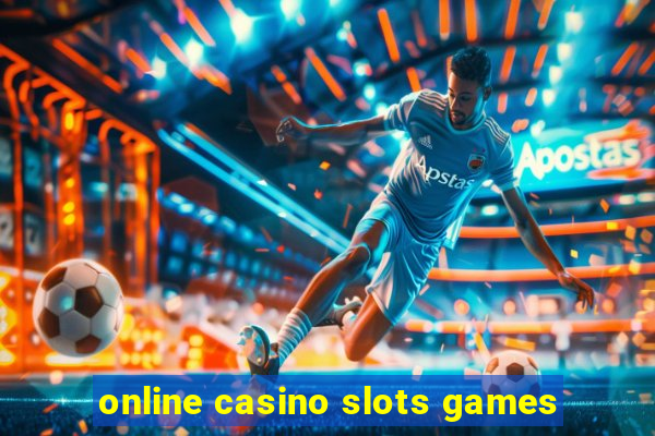 online casino slots games