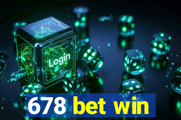 678 bet win