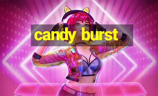 candy burst