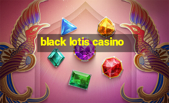 black lotis casino