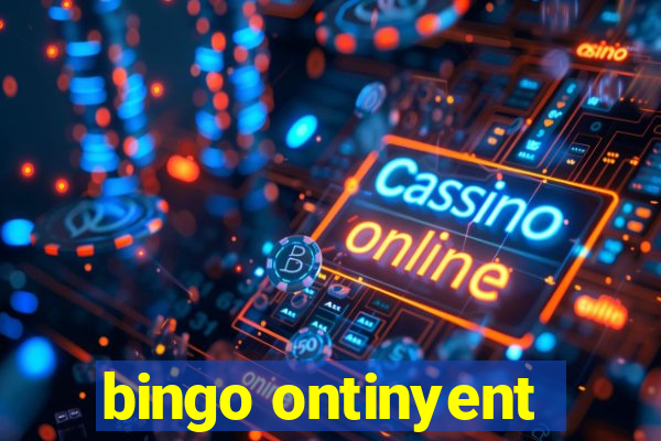 bingo ontinyent