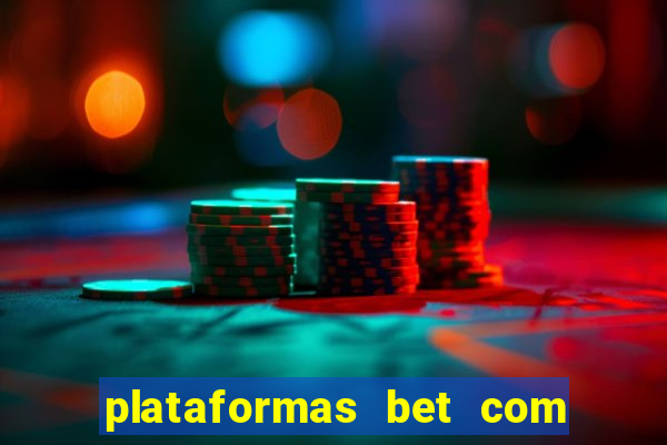 plataformas bet com bonus de cadastro