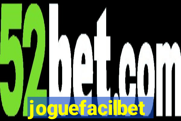 joguefacilbet