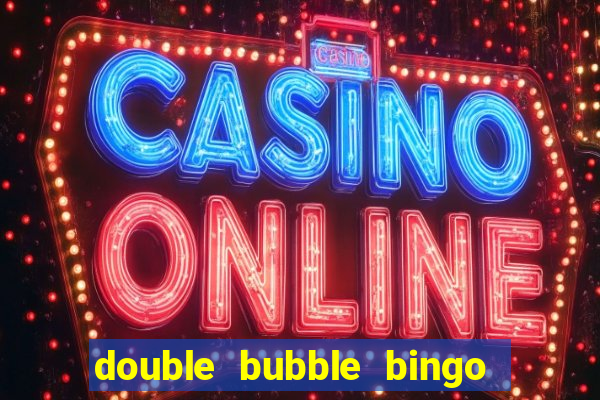 double bubble bingo withdrawal time