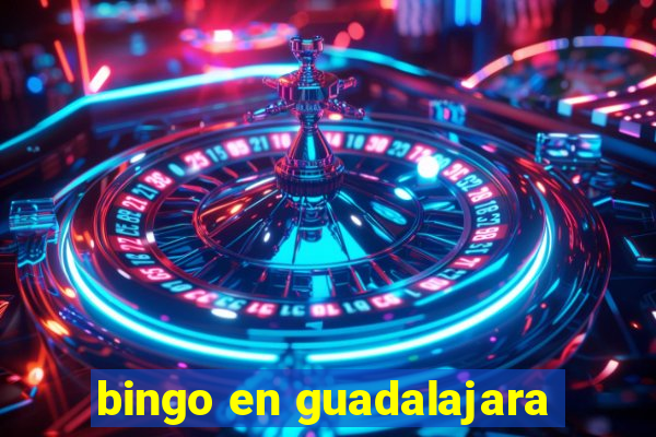 bingo en guadalajara