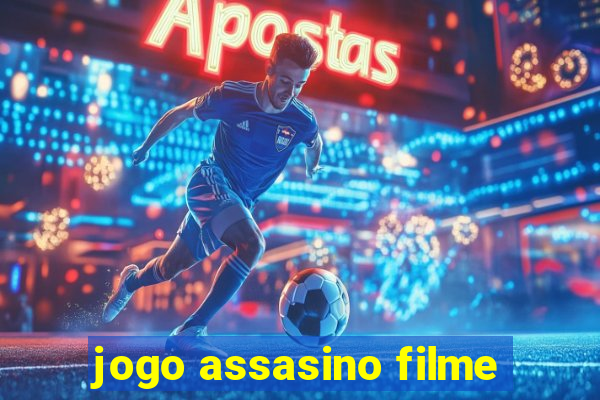 jogo assasino filme