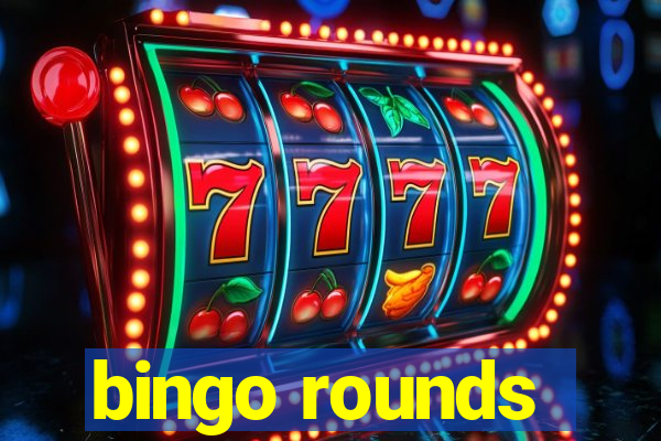 bingo rounds