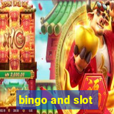 bingo and slot