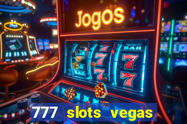 777 slots vegas casino slot download