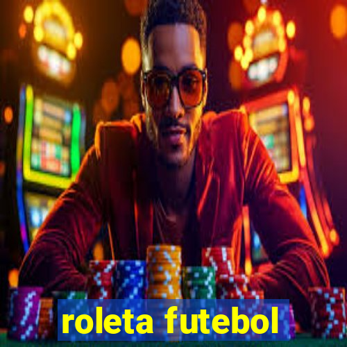 roleta futebol