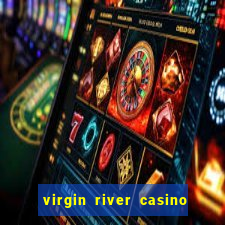 virgin river casino mesquite nv