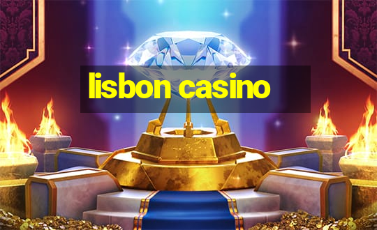 lisbon casino