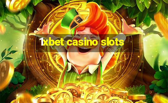 1xbet casino slots