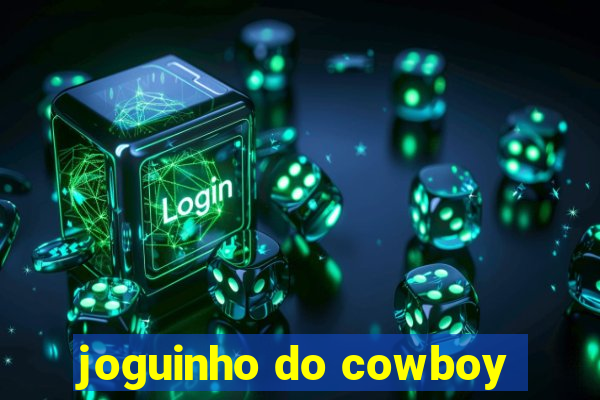 joguinho do cowboy