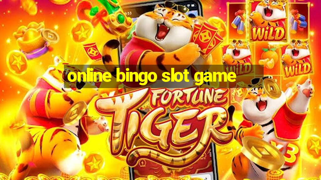 online bingo slot game