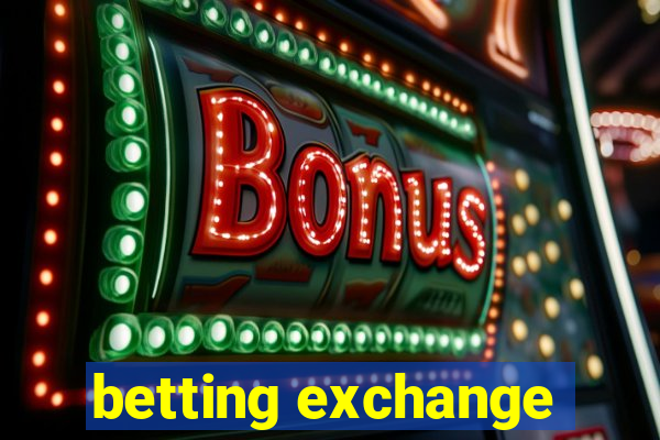 betting exchange