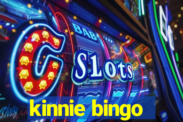 kinnie bingo