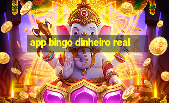 app bingo dinheiro real