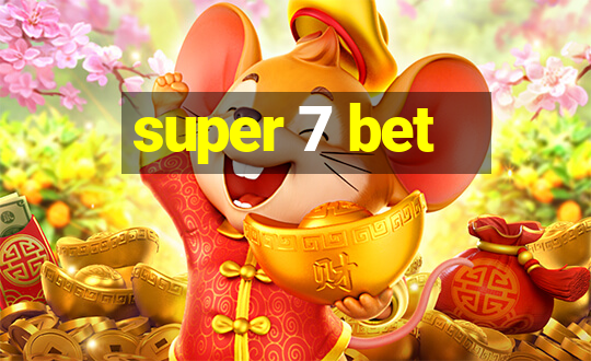 super 7 bet