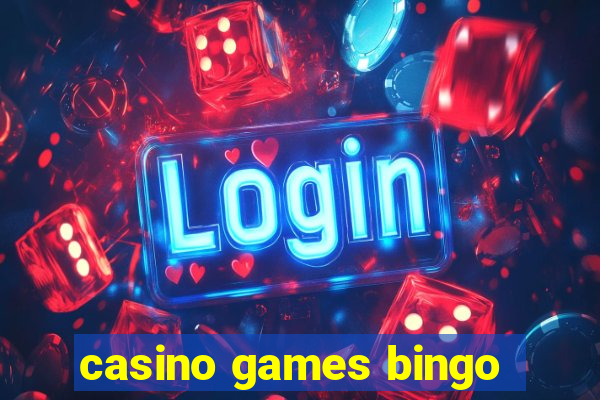 casino games bingo