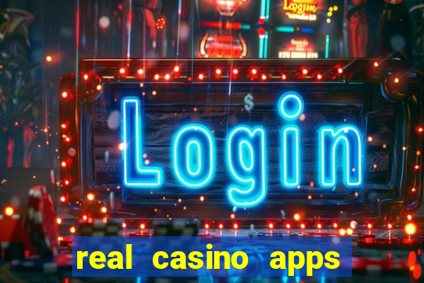 real casino apps real money