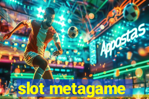 slot metagame