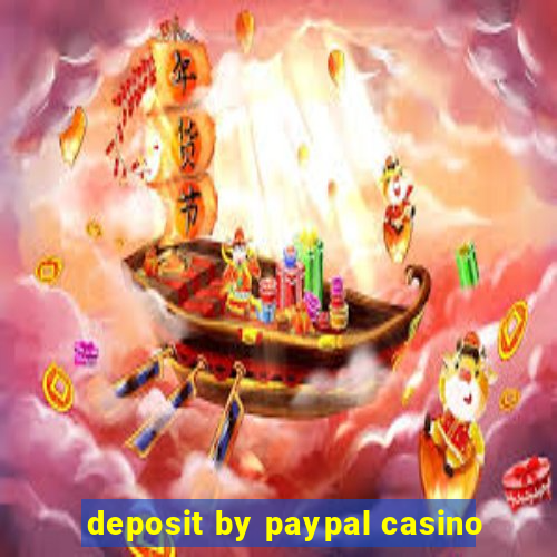 deposit by paypal casino