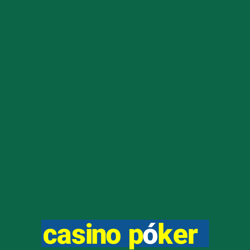 casino póker