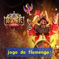 jogo do flamengo vai ser transmitido em que canal