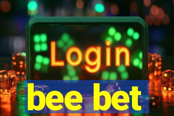 bee bet