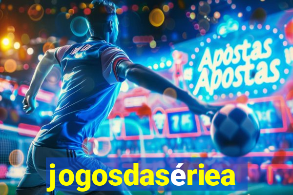 jogosdasériea