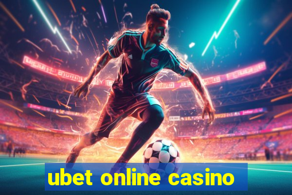 ubet online casino