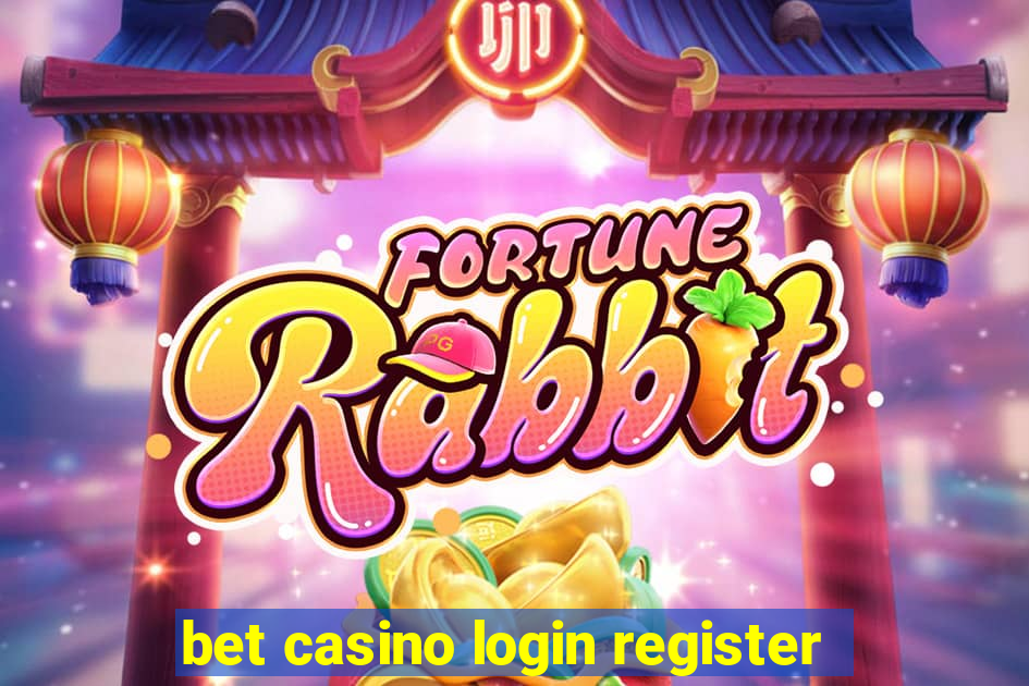 bet casino login register