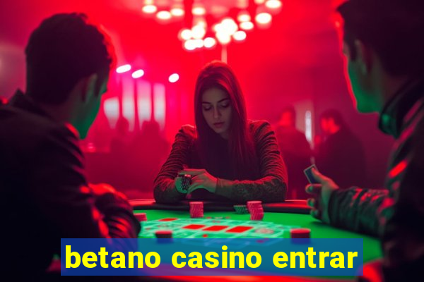 betano casino entrar