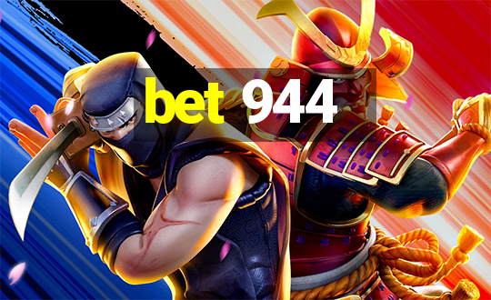 bet 944