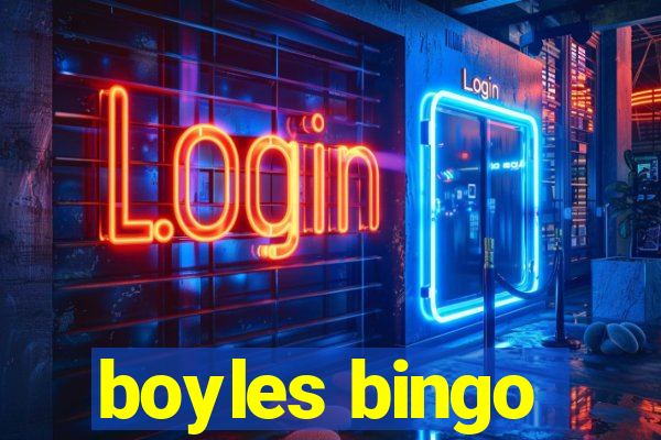 boyles bingo