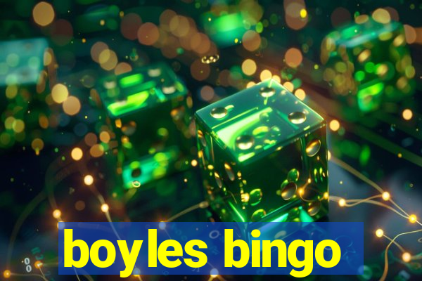 boyles bingo