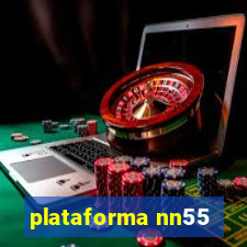 plataforma nn55