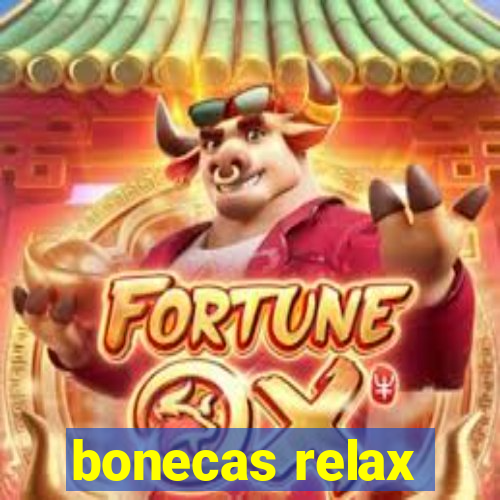 bonecas relax