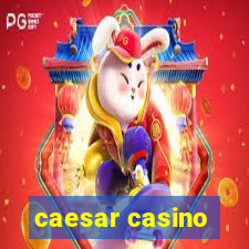 caesar casino