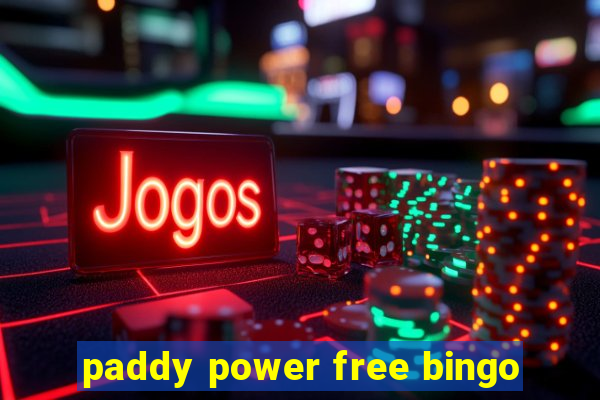 paddy power free bingo