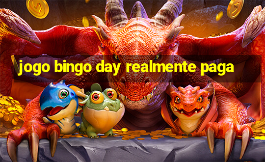 jogo bingo day realmente paga