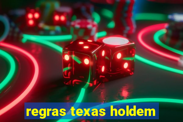 regras texas holdem